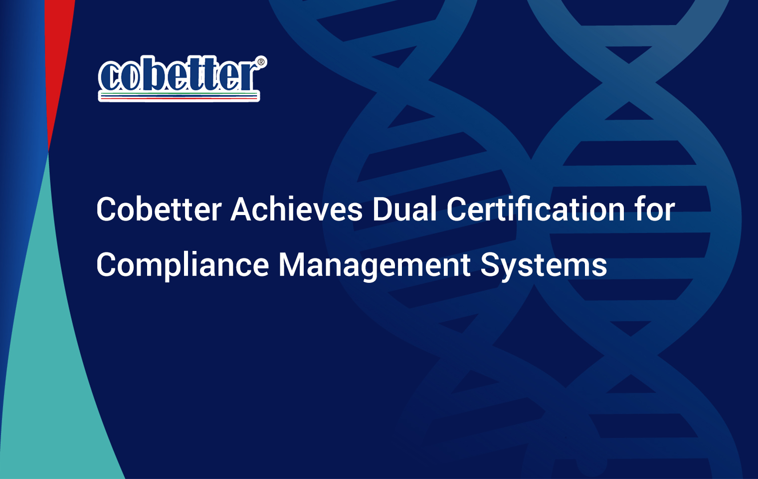 Cobetter Achieves Dual Certification for Compliance Management Systems